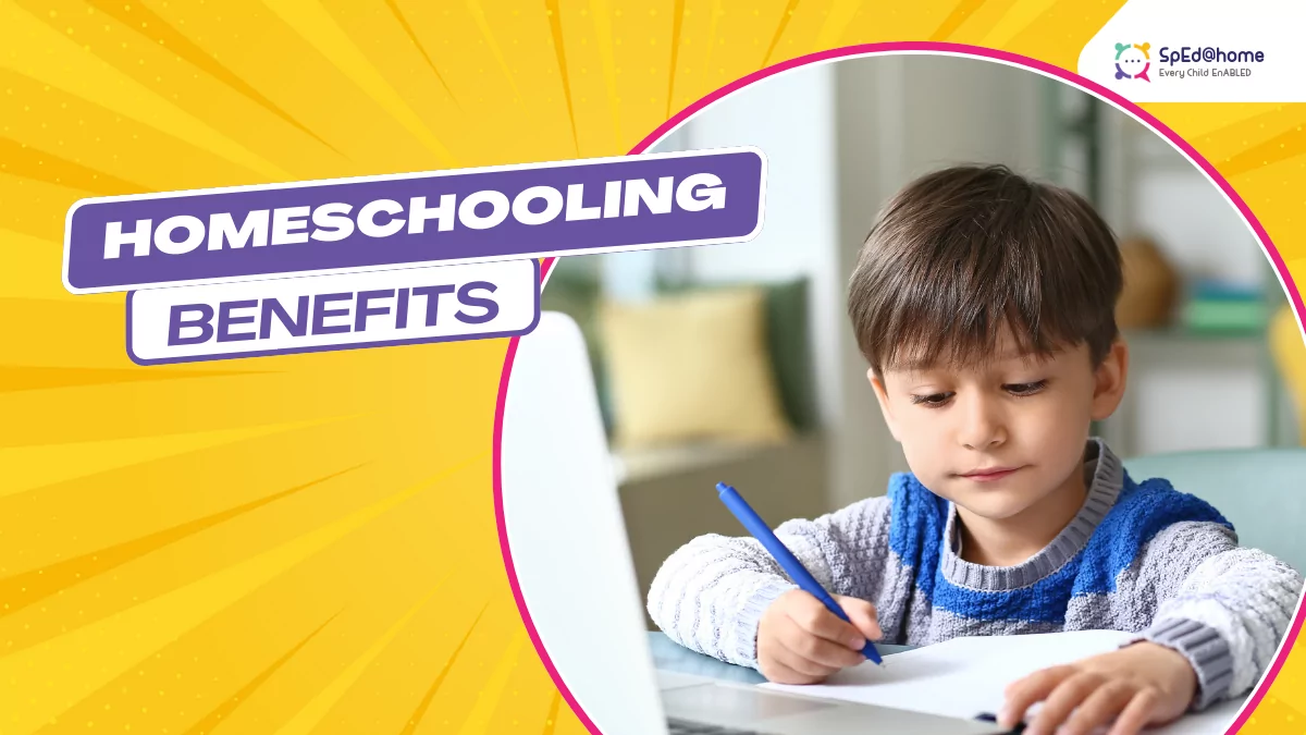 Homeschooling for children with special needs | Benefits