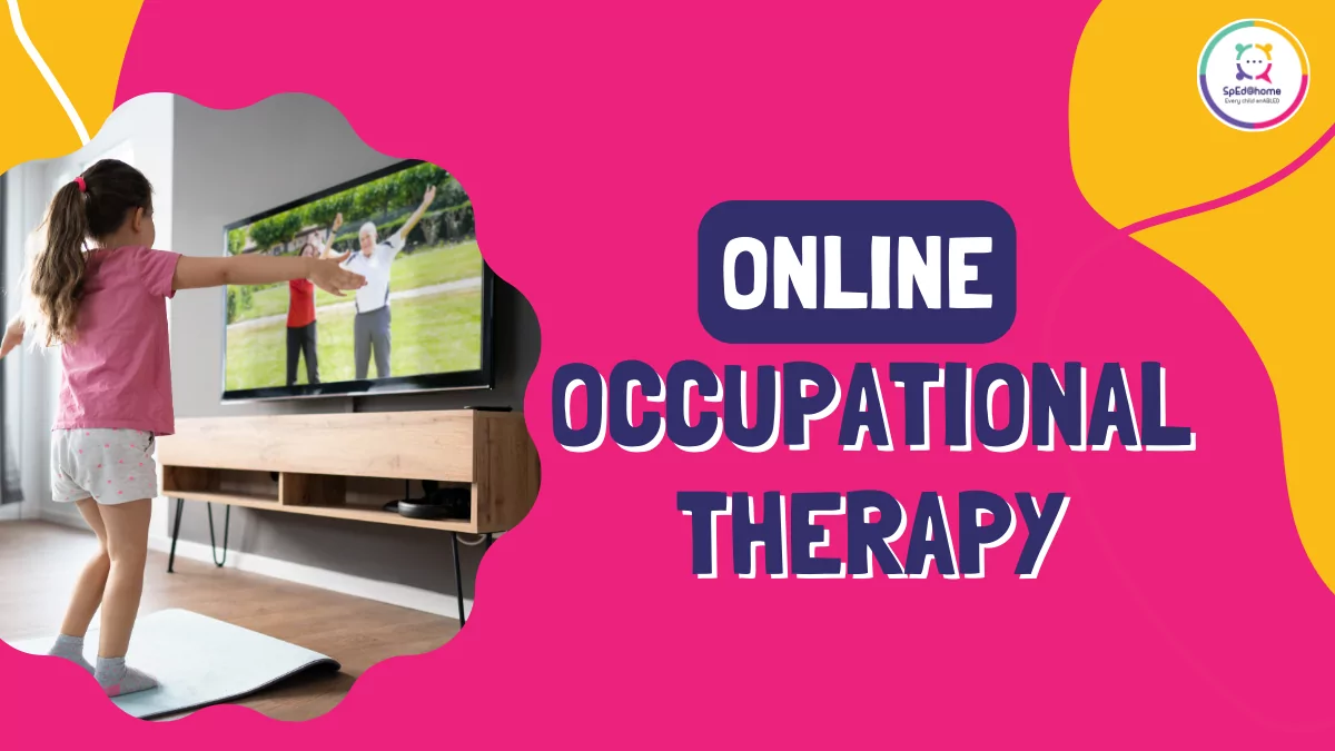 How Online Occupational Therapy Works?