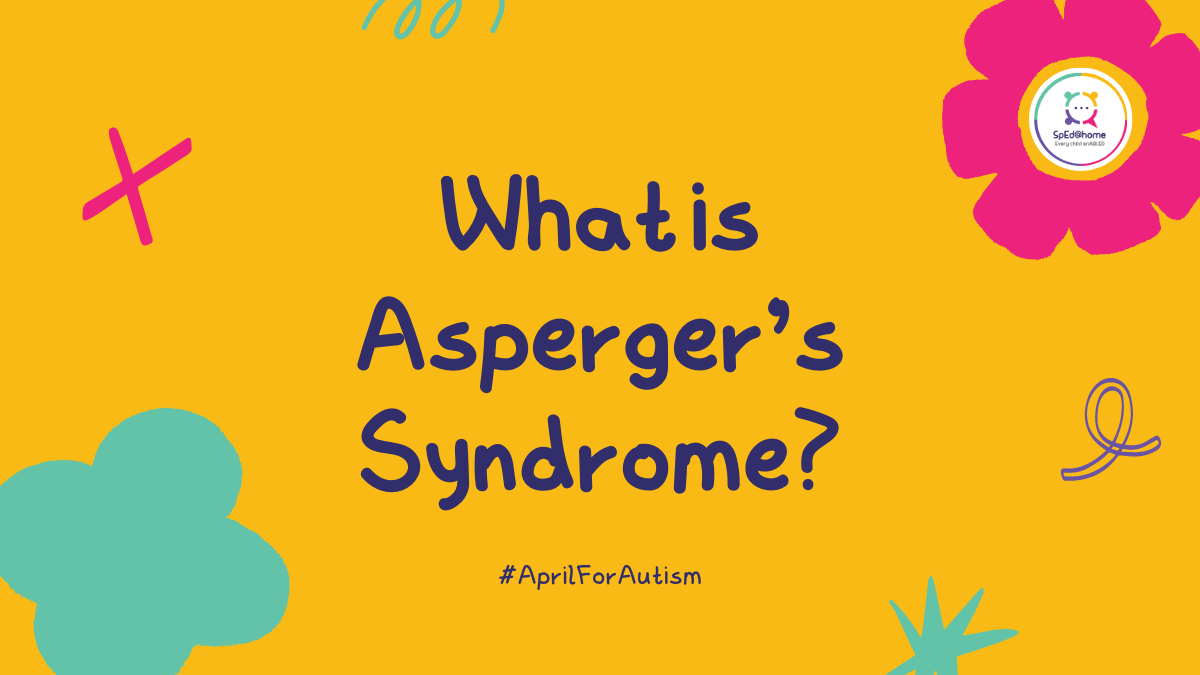 What is Asperger’s in Children?